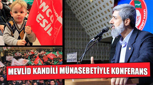 Mevlid Kandili Münasebetiyle Konferans