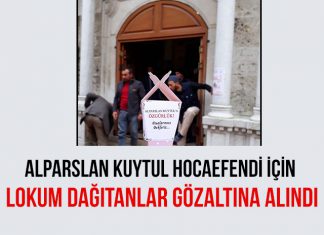 Alparslan Kuytul Hocaefendi İçin Lokum Dağıtanlar Gözaltına Alındı