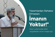 Haramlardan Rahatsız Olmazsan, İmanın Yoktur!