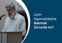 Gelin Kayınvalidesine Bakmak Zorunda mı?