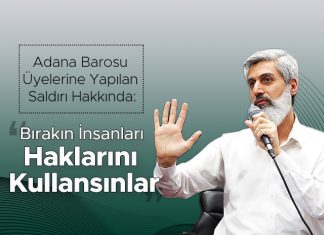 alparslan-kuytul-hocaefendi'den-adana-barosu-uyelerine-yapilan-saldiriya-tepki