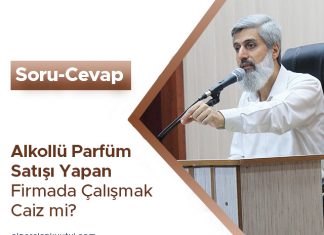 Alkollü Parfüm Satışı Yapan Bir Firmada Çalışmak Caiz Mi?