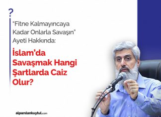 İslam’da Savaşmak Hangi Şartlarda Caiz Olur?