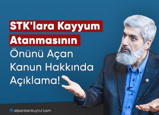 STK'lara Kayyum Atanmasının Önünü Açan Kanun Hakkında Açıklama!