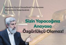 Yeni Anayasa Söylemleri Hakkında: Sizin Yapacağınız Anayasa Özgürlükçü Olamaz!