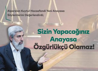 Yeni Anayasa Söylemleri Hakkında: Sizin Yapacağınız Anayasa Özgürlükçü Olamaz!